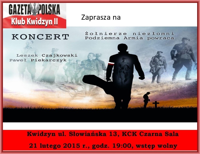 Klub Gazety Polskiej Kwidzyn II zaprasza na koncert do Czarnej Sali 