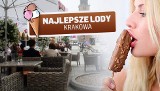 Wybieramy najsmaczniejsze lody Krakowa [GŁOSOWANIE]