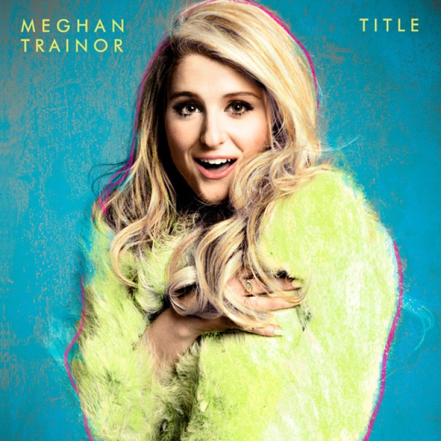 Meghan Trainor - "Title"