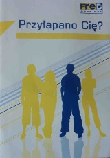 FreD na ratunek tym, którzy przez narkotyki i alkohol pierwszy raz złamali prawo