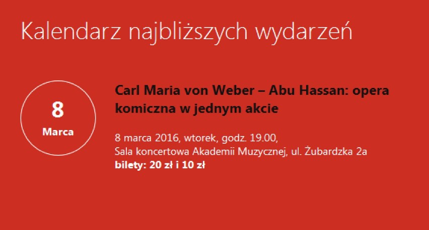 5,6,7 i 8 marca, godz. 19:00
Akademia Muzyczna ul. Gdańska...