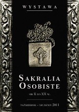 Wystawa: Sakralia osobiste od X do XX wieku