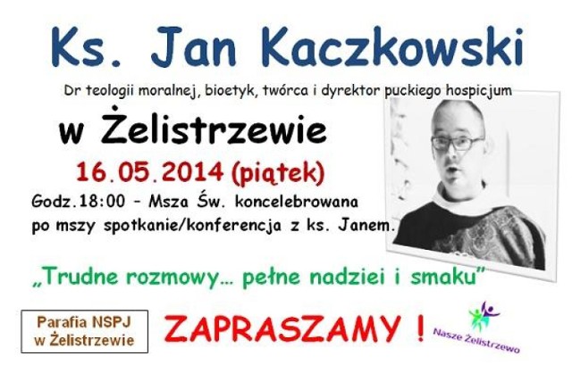 Ks. Jan Kaczkowski w parafii Żelistrzewo