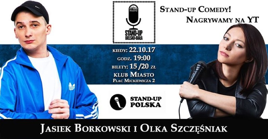 22.10.2017 19:00
Bielsko-Biała - Klub Miasto

Zapraszamy na...