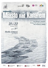 Widowisko "Miasto nad Kanałem" w weekend na barce