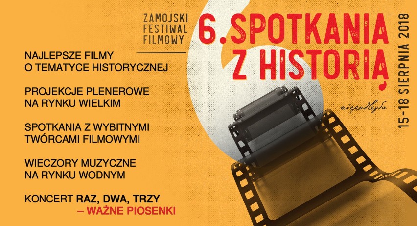 6. Zamojski Festiwal Filmowy „Spotkania z historią”czas zacząć! Pełny PROGRAM (WSZYSTKIE WYDARZENIA)