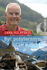 Wygraj książkę Lama Ole Nydahl "Być pożytecznym"