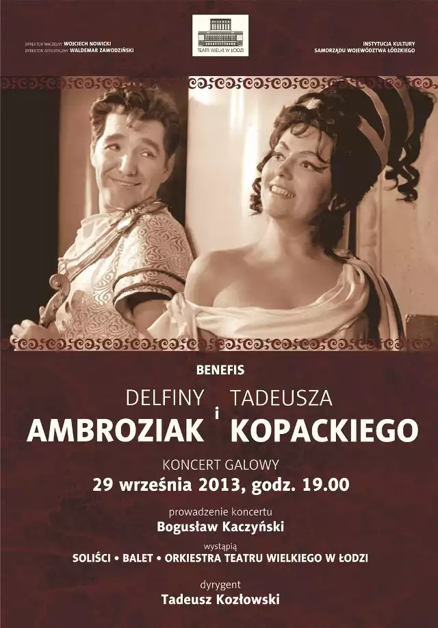 Delfina Ambroziak i Tadeusz Kopacki w Teatrze Wielkim w Łodzi