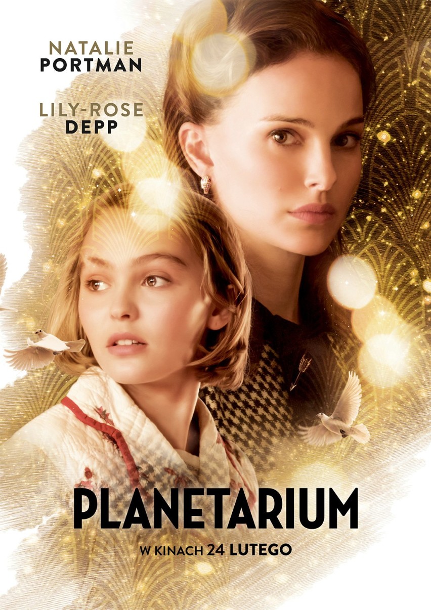 „Planetarium” 
Reż. Rebecca Zlotowski
{ARS, Kika, Mikro,...