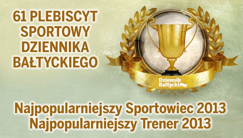 61. Plebiscyt Sportowy "Dziennika Bałtyckiego". Drugi etap zakończony. Szachmytowski trzeci! WYNIKI