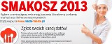 Powiat sławieński: Smakosz 2013! Start plebiscytu, zgłoś kandydata!