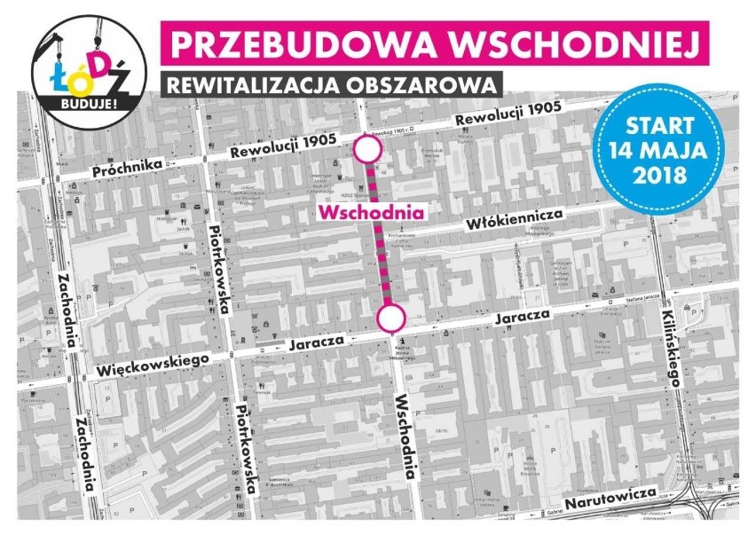 Wschodnia w Łodzi: remont i zmiany organizacji ruchu. Ulica Wschodnia zostanie zamknięta