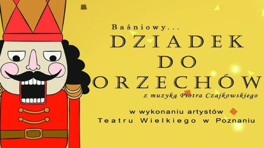 "Baśniowy Dziadek do orzechów" w Ostrowie Wielkopolskim