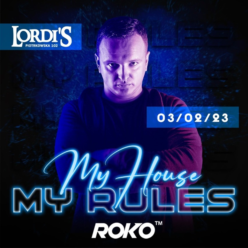 W piątek 3 lutego w Lordi's Club zagra DJ Roko! Impreza...