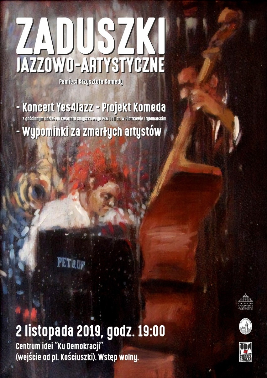 Zaduszki Jazzowo - Artystyczne 2019 w Piotrkowie. Pamięci Krzysztofa Komedy