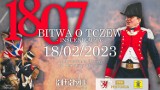 Inscenizacja bitwy o Tczew 1807 – 18 lutego! 