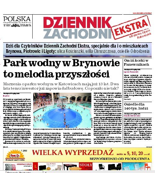 Specjalne wydanie Dziennika Zachodniego dla Ligoty, Piotrowic i Brynowa od dziś w Waszych skrzynkach