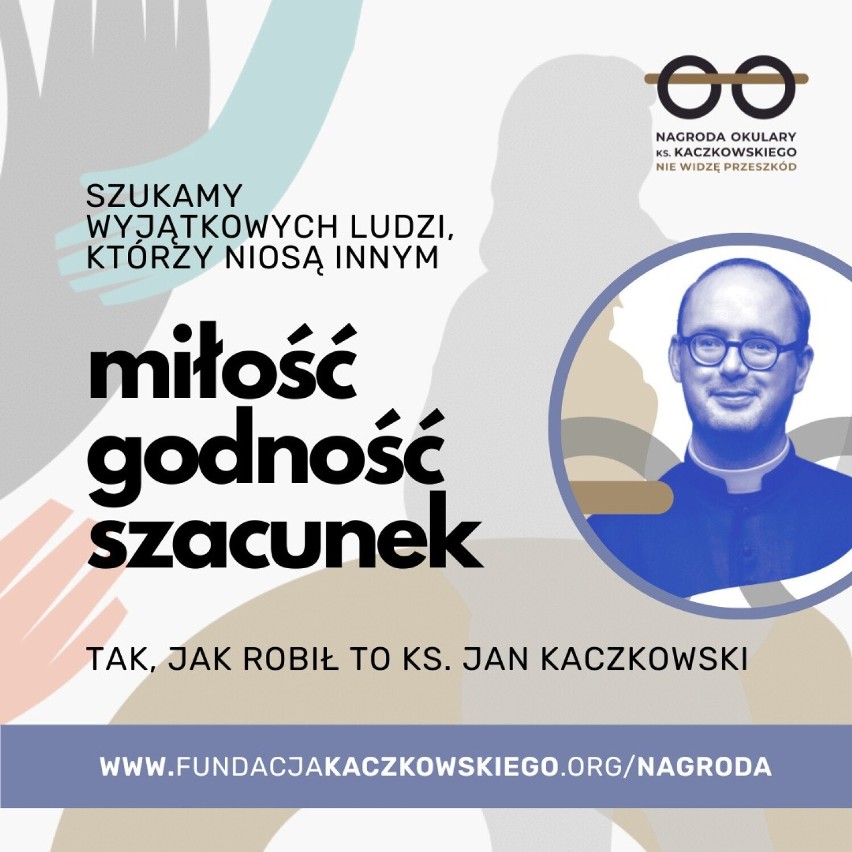Zgłoś kandydata do tegorocznej Nagrody „Okulary ks. Kaczkowskiego”