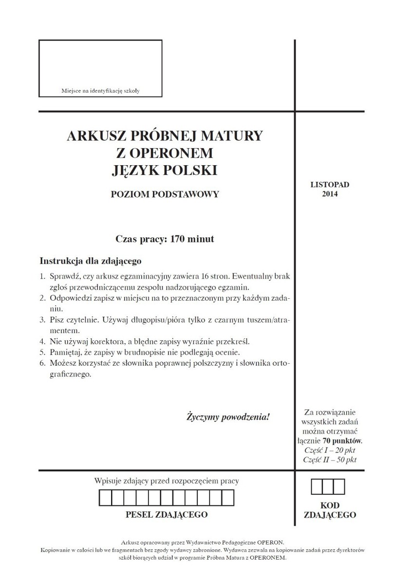 Próbna matura: Język Polski Operon 2015 [PYTANIA, ODPOWIEDZI, ARKUSZE]