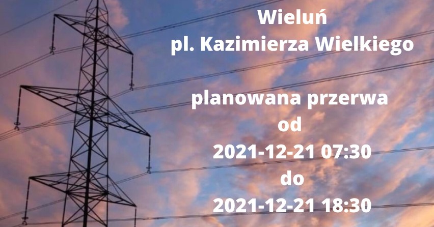 Centrum Zarządzania Kryzysowego w Wieluniu ostrzega. Zabraknie prądu w całym powiecie