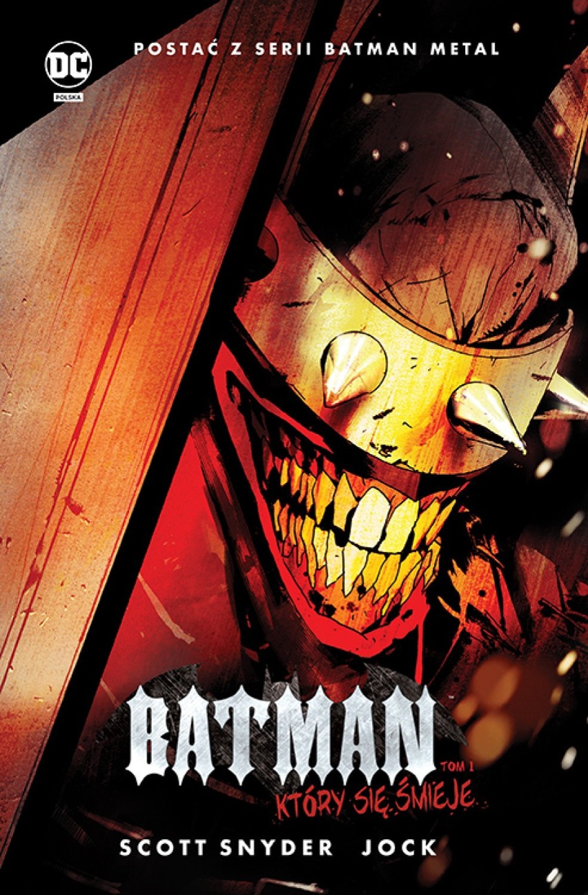 Batman Metal, Batman, Który się Śmieje, tom 1
Scenariusz:...
