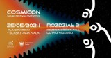 Cosmicon - Śląski Festiwal Fantastyki. Planetarium Śląskie zamieni się w centrum fantastyki. Zostań kim chcesz! 