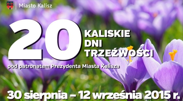 20. Kaliskie Dni Trzeźwości potrwają do 12 września