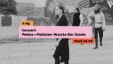 Koncert: Polska - Pakistan. Muzyka Bez Granic pod Latarnią na Wenei