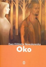 "OKO" Ewy Elżbiety Nowakowskiej