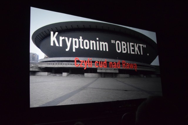 Kryptonim: Obiekt, czyli cud nad Rawą - film Wojciecha Wikarka. Premiera w kinie Kosmos w Katowicach