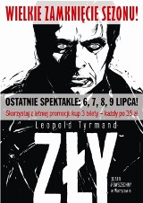 "Zły" Tyrmanda na zakończenie sezonu w Teatrze Powszechnym [konkurs]