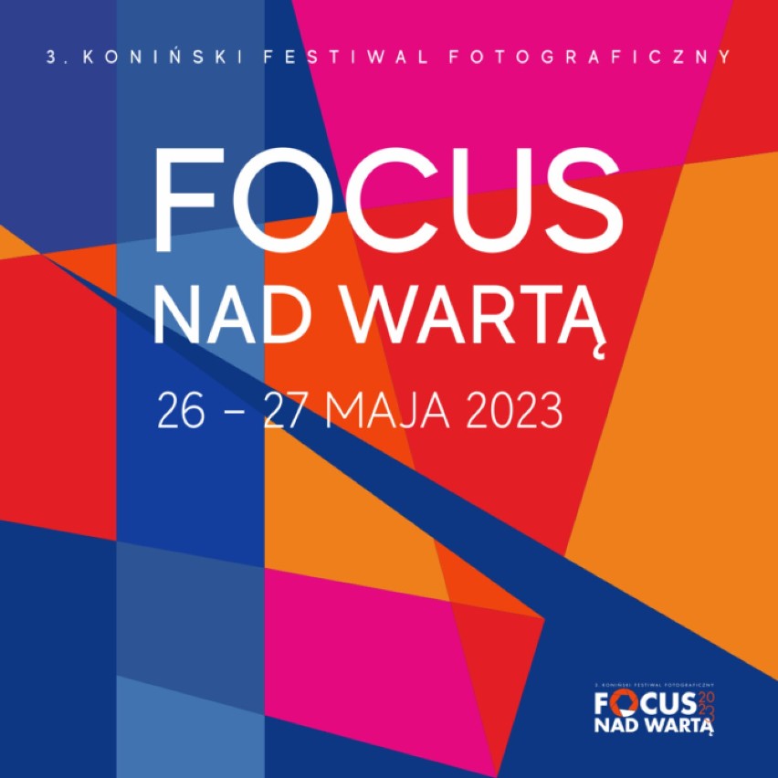 Koniński Festiwal Fotograficzny FOCUS NAD WARTĄ. To już trzecia edycja. Co zaplanowano w tym roku? 