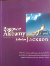"Bogowie Alabamy" - recenzja powieści kryminalnej Joshilyn Jackson
