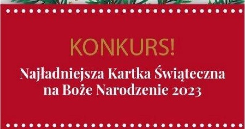 Gołdap: Konkurs - "Najładniejsza kartka świąteczna 2023"