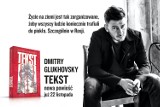 Już 22 listopada „Tekst” – najnowsza książka Dmitrija Glukhovsky’ego
