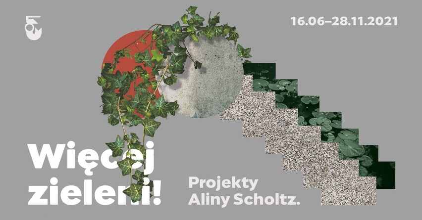 Zapraszamy na wystawę "Więcej zieleni! Projekty Aliny Scholtz" w Muzeum Woli